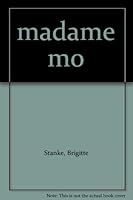 MADAME MO 2765103747 Book Cover
