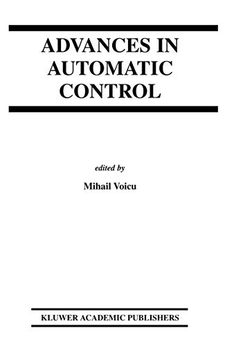 Advances in Automatic Control (The Springer International Series in Engineering and Computer Science, 754)