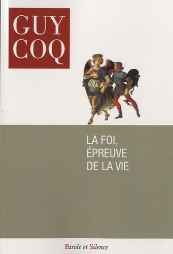 la foi epreuve de la vie: 0