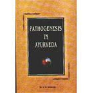 Pathogenesis in Ayurveda
