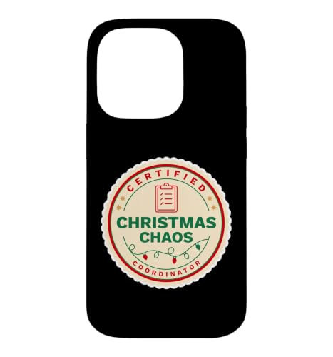Certified Christmas Chaos Coordinator Funny Christmas �X�}�z�P�[�X iPhone 14 Pro �p
