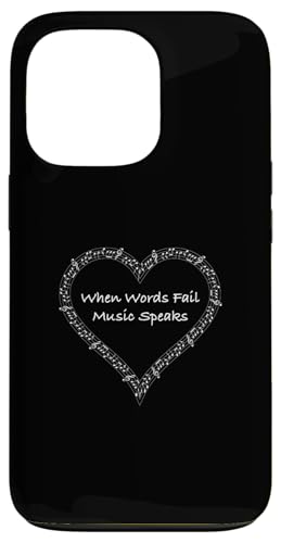 Heart Musical symbols When words fail Music speaks �X�}�z�P�[�X iPhone 13 Pro �p