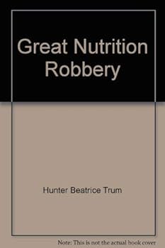 Paperback Great Nutrition Robbery Book