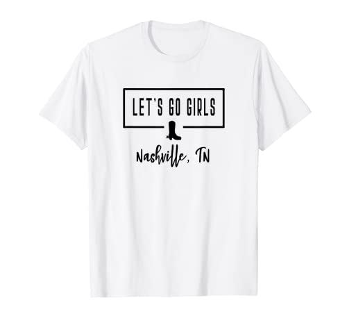 Lets Go Girls Novia Dama de honor Novia Tennessee TN Vaquera Camiseta