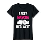 Lustige Mascha Namen Shirts für Damen
