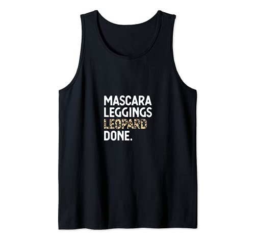 Mascara Leggings Leopard Done Leopard make up girly Tank Top, Black
