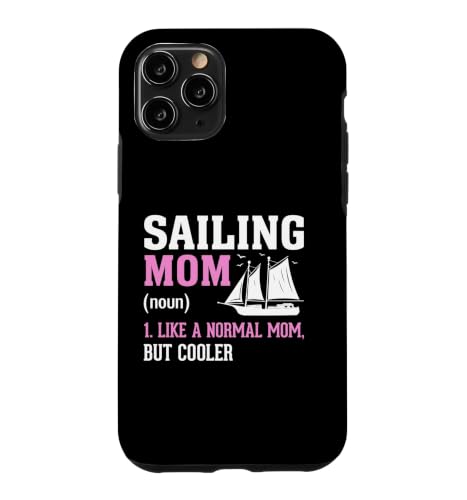 Sailing Mom ���� Like A Normal Mom But Cooler �X�}�z�P�[�X iPhone 11 Pro �p