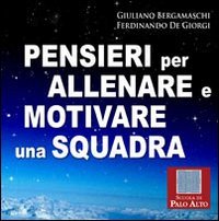 Pensieri Allenare Motivare Squadra