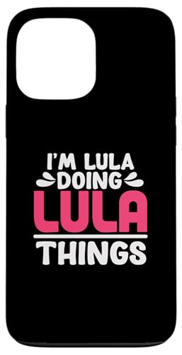 Image of Personalized First Name I'm Lula Doing Lula Things Case for iPhone 13 Pro Max