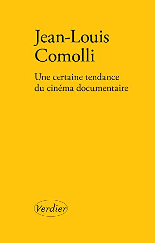 Une certaine tendance du cinéma documentaire (La petite jaune)