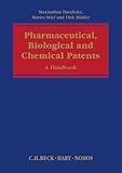 Pharmaceutical, Biological and Chemical Patents: A Handbook