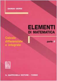  Elementi di matematica. Calcolo differenziale e integrale (Vol. 3)