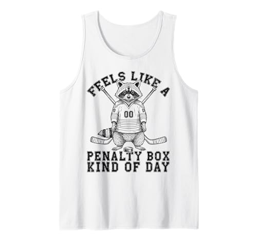 Feels Like a Penalty Box Kind of Day Funny Raccoon Hockey Tank Top