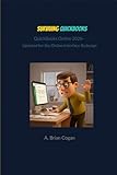 Surviving QuickBooks: QuickBooks Online 2026: The No-Fib Guide to Mastering QuickBooks Online and Bookkeeping So You Can Trust Your Numbers