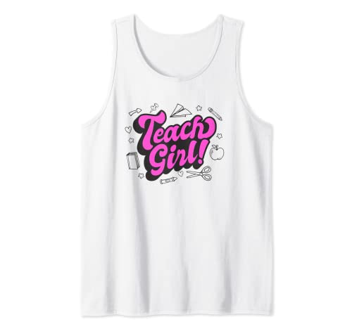 Sassy Teach Girl Funny Teacher Quote Tank Top