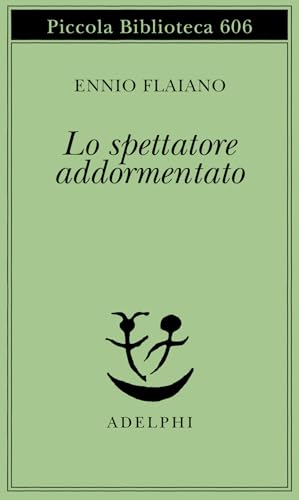 Lo spettatore addormentato