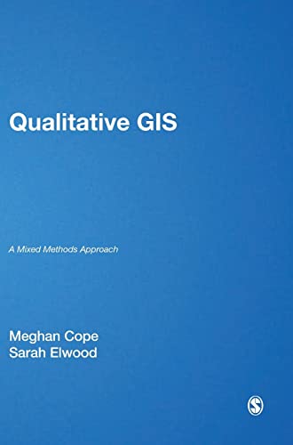 Qualitative Gis: A Mixed Methods Approach view 2