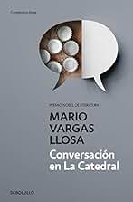 Conversación en La Catedral (Contemporánea)