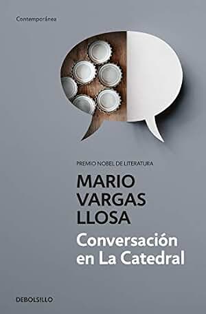 Conversación en La Catedral (Contemporánea | Narrativa)