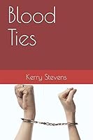 Blood Ties 1794181334 Book Cover