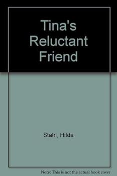 Paperback Tina's Reluctant Friend Book