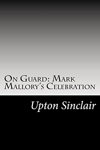 On Guard: Mark Mallory's Celebration 1502881969 Book Cover