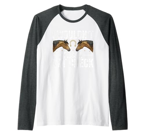 I Wouldn't Pass A Vet Check divertido veterinario humor sarcástico Montar Camiseta Manga Raglan