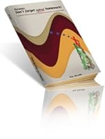 Parents, Don't Forget Your Homework 9945408119 Book Cover