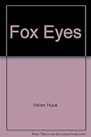 Fox Eyes 0514012250 Book Cover