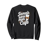 Jamais sans mon café regalo
