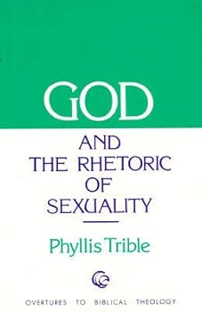 Paperback Phyllis Trible 1st edit/1 print God and Rhetoric of Sexuality 1978 [Paperback] Trible, Phyllis [Paperback] Trible, Phyllis Book