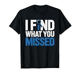 Forensikerin Tatort Forensik Ermittlerin Laboranalystin T-Shirt