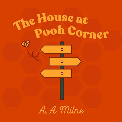 The House at Pooh Corner by A.A Milne episode artwork
