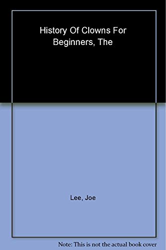 Clowns for Beginners