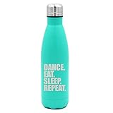 17 oz. Double Wall Vacuum Insulated Stainless Steel Water Bottle Travel Mug Cup Dance Eat Sleep Repeat (Light-Blue)