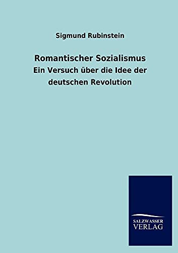 Romantischer Sozialismus (German Edition)