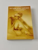Ich habe einen Liebhaber. 3896023659 Book Cover