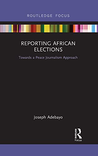 Reporting African Elections view 2