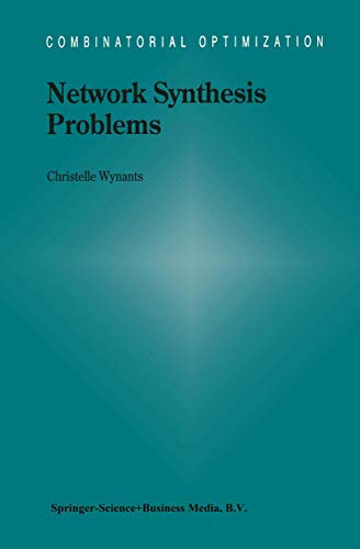 Network Synthesis Problems: 8 (Combinatorial Optimization) view 2