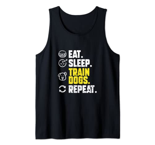 Eat Sleep Train Dogs Repetir Entrenador de Camiseta sin Mangas
