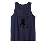 Draft Dodger Donald Trump Not Fit Enough To Clean Out Boots Tank Top