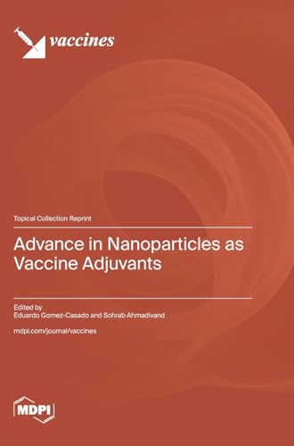 Advance in Nanoparticles as Vaccine Adjuvants