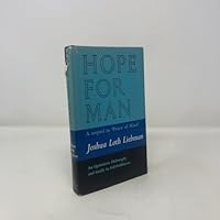 Hope for Man: An Optimistic Philosophy and Guide to Self-Fulfilment B003F3M6VK Book Cover