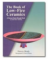 The book of low-fire ceramics 003042111X Book Cover