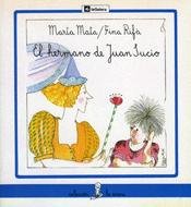 El Hermano De Juan Sucio/Dirty John's Brother (Coleccion La Sirena, 42) 8424627423 Book Cover