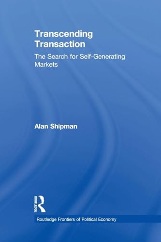 Transcending Transaction: The Search for Self-G... 1138881023 Book Cover