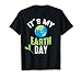 It's Earth Day 2026 Nature Lover Cute Save World Environment T-Shirt