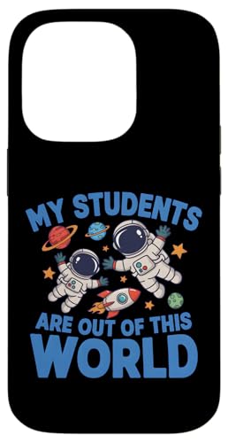 My Students Are Out Of This World �F����s�m �X�}�z�P�[�X iPhone 14 Pro �p