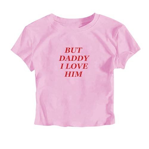 But Daddy I Love Him Cropped T-Shirt But Daddy I Love Him Crop Top Pink