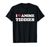 I Love Anime Tiddies Titties Funny Mega Milk Oppai Meme T-Shirt